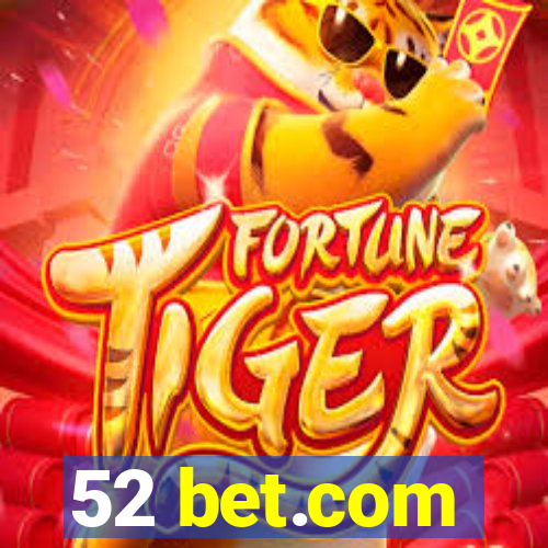 52 bet.com